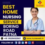Home Nursing Service Boring Road in Patna